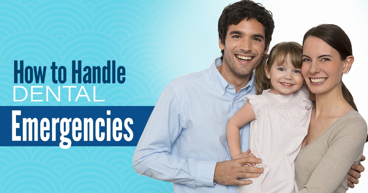 Happy family of three smiling at camera with "How to Handle Dental Emergencies" text overlay.